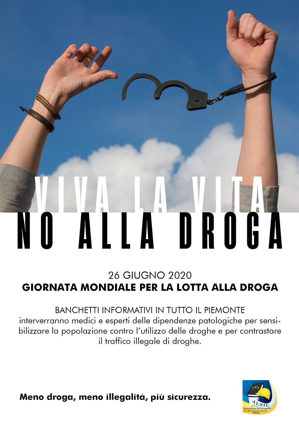 Viva la vita no alla droga | Alsil Onlus